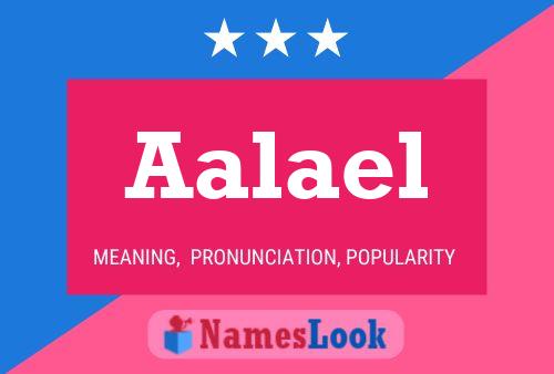 Aalael Name Poster