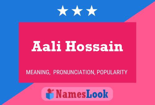 Aali Hossain Name Poster