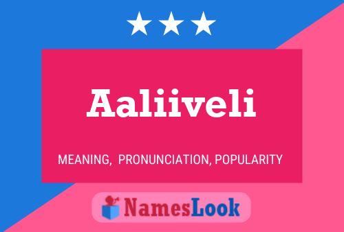 Aaliiveli Name Poster