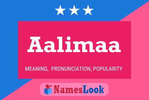 Aalimaa Name Poster