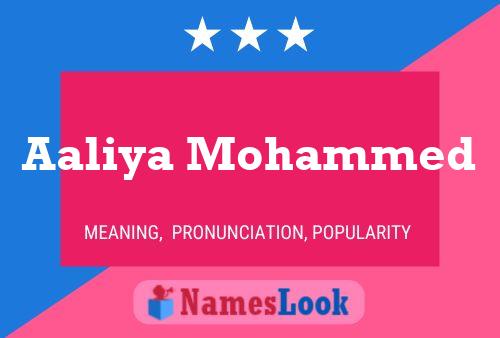 Aaliya Mohammed Name Poster