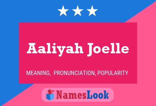 Aaliyah Joelle Name Poster