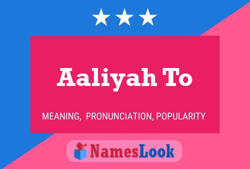 Aaliyah To Name Poster