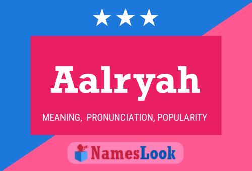 Aalryah Name Poster