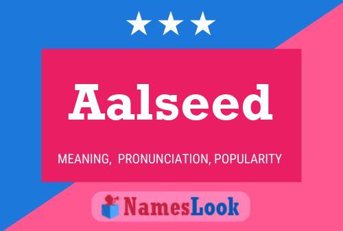 Aalseed Name Poster