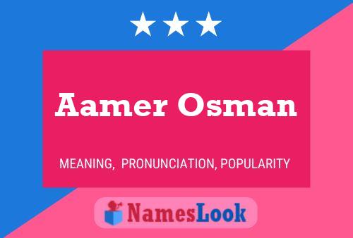 Aamer Osman Name Poster