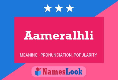 Aameralhli Name Poster