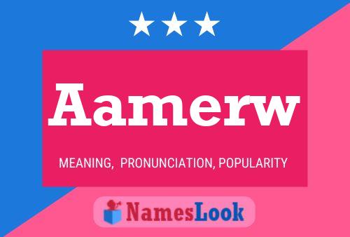 Aamerw Name Poster