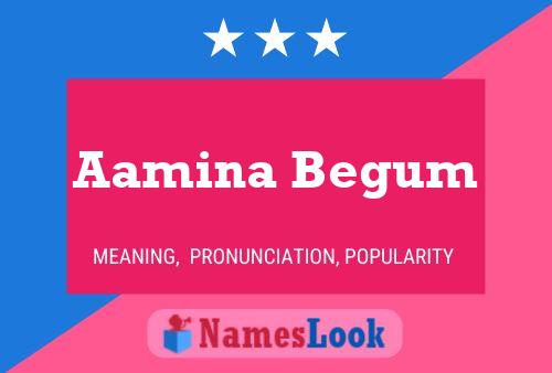 Aamina Begum Name Poster