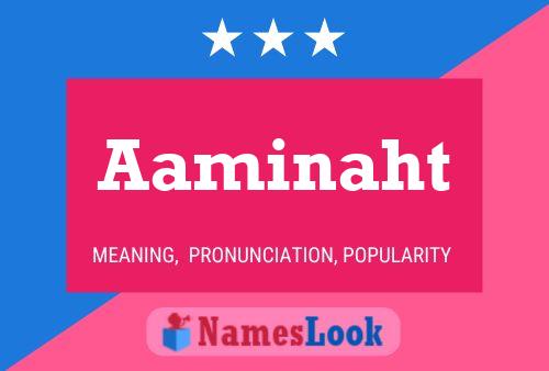 Aaminaht Name Poster