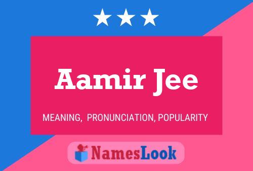 Aamir Jee Name Poster