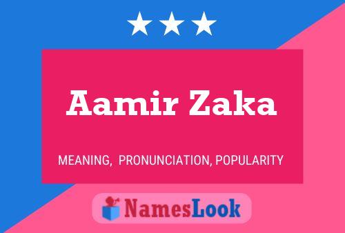 Aamir Zaka Name Poster