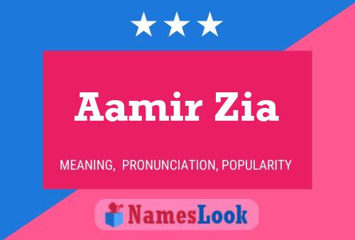 Aamir Zia Name Poster