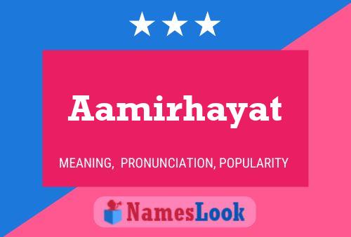 Aamirhayat Name Poster