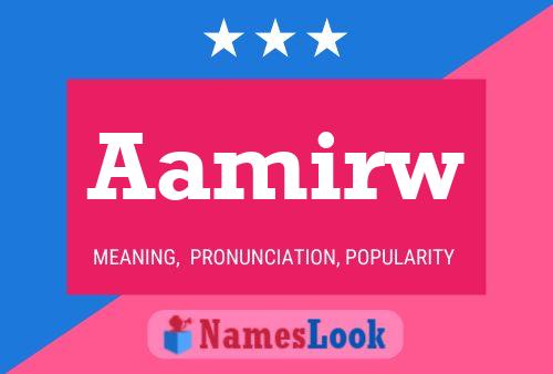 Aamirw Name Poster