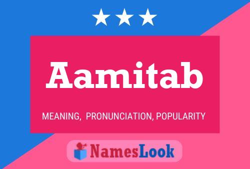 Aamitab Name Poster