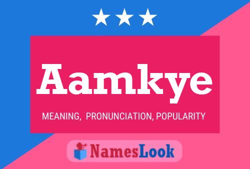 Aamkye Name Poster