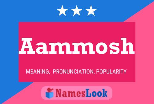 Aammosh Name Poster