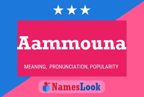 Aammouna Name Poster