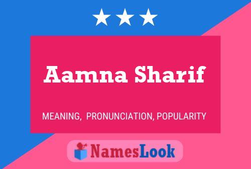 Aamna Sharif Name Poster