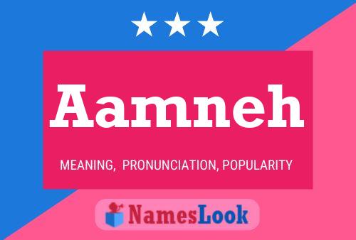 Aamneh Name Poster