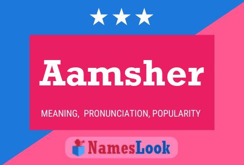 Aamsher Name Poster