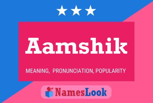 Aamshik Name Poster