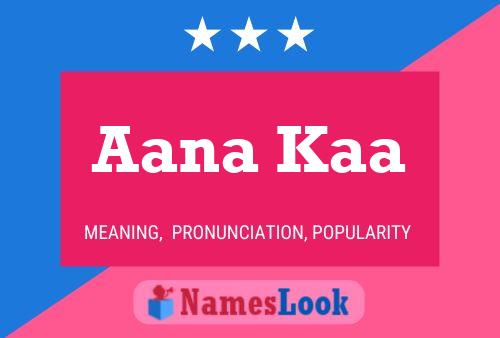 Aana Kaa Name Poster