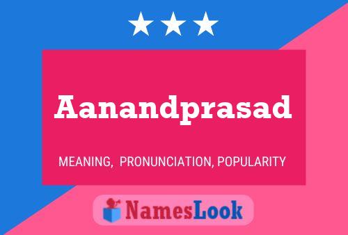 Aanandprasad Name Poster