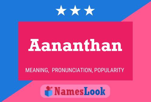 Aananthan Name Poster