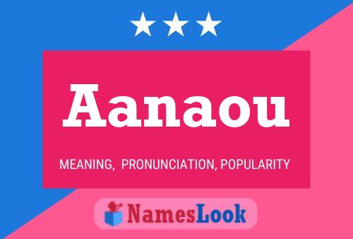 Aanaou Name Poster