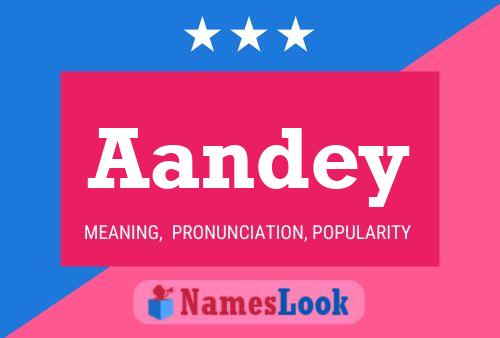 Aandey Name Poster