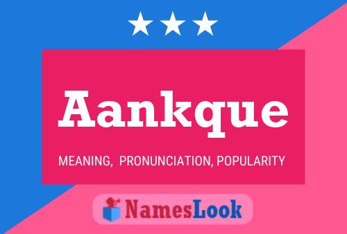 Aankque Name Poster