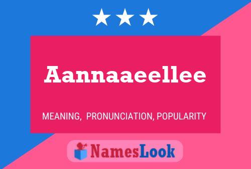 Aannaaeellee Name Poster