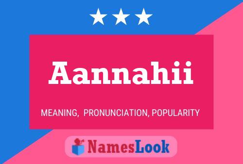 Aannahii Name Poster