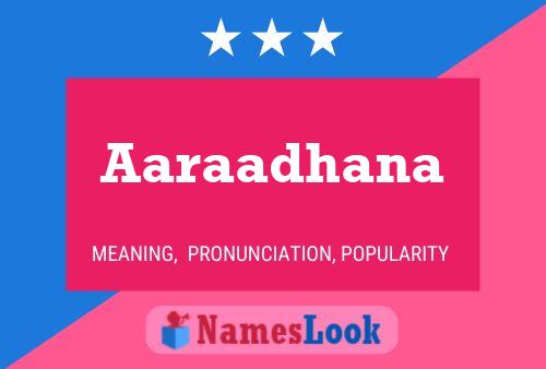 Aaraadhana Name Poster