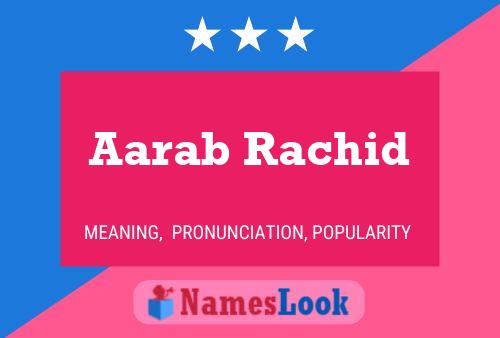 Aarab Rachid Name Poster