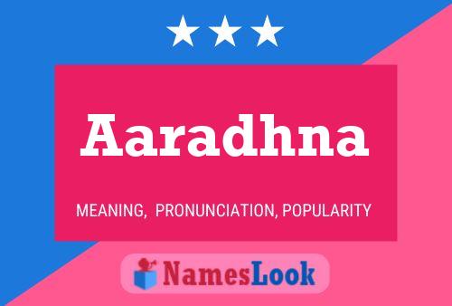 Aaradhna Name Poster