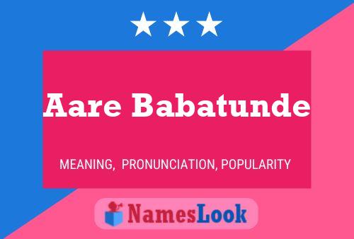 Aare Babatunde Name Poster