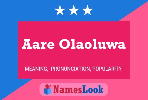 Aare Olaoluwa Name Poster