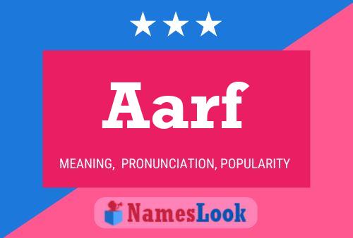 Aarf Name Poster