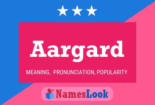 Aargard Name Poster