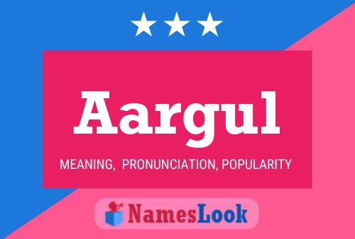 Aargul Name Poster