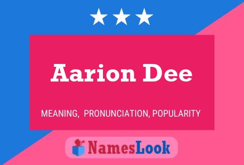 Aarion Dee Name Poster