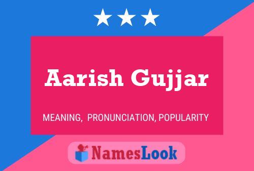 Aarish Gujjar Name Poster