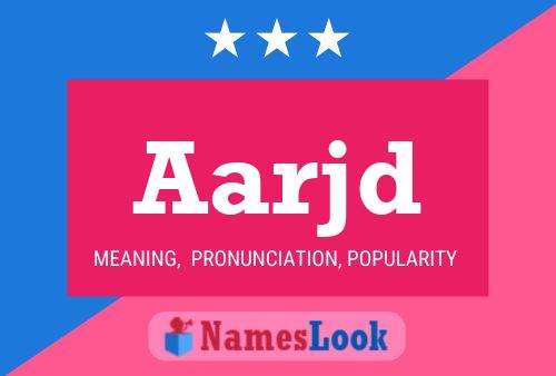 Aarjd Name Poster