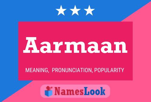 Aarmaan Name Poster