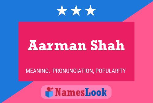 Aarman Shah Name Poster