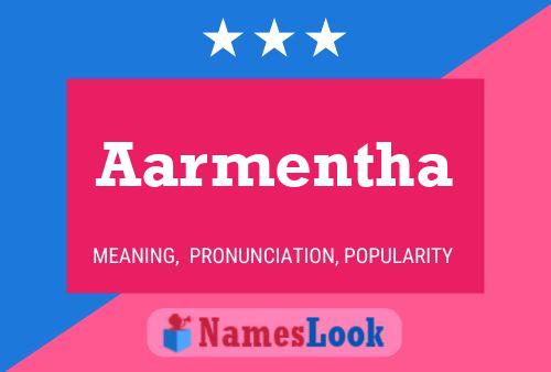 Aarmentha Name Poster