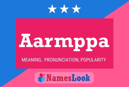 Aarmppa Name Poster